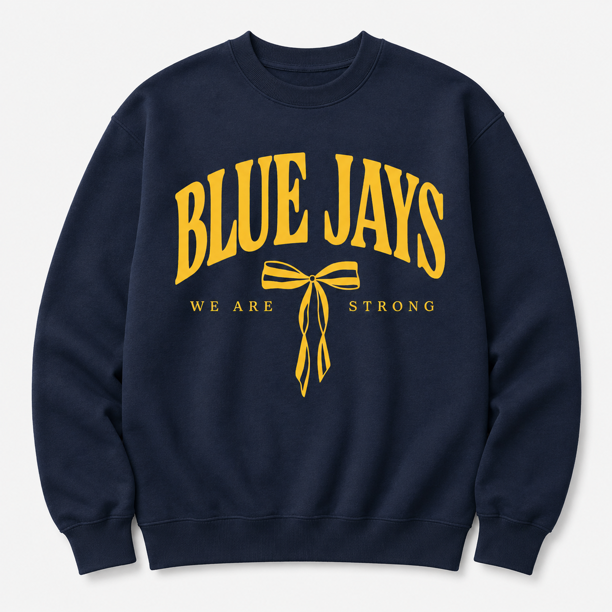 Blue Jays We Are Strong