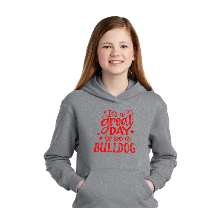 LIS It's a Great Day to be a Bulldog Hoodie