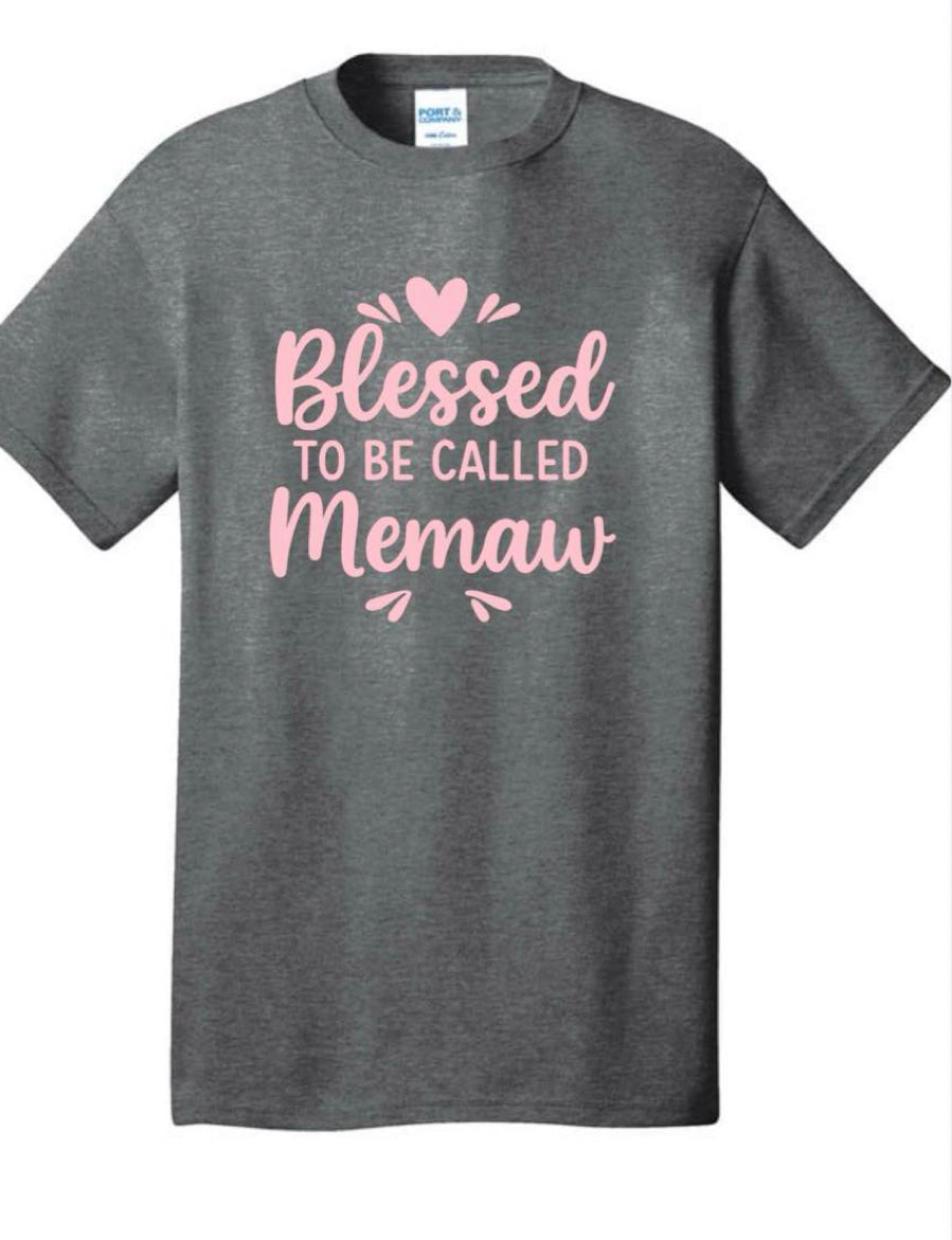 Blessed to be Called Memaw