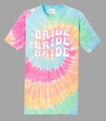 Bride on Tie-Dye Tee