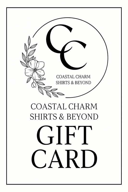 Coastal Charm Shirts and Beyond Gift Card