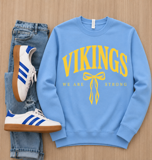 Vikings We Are Strong