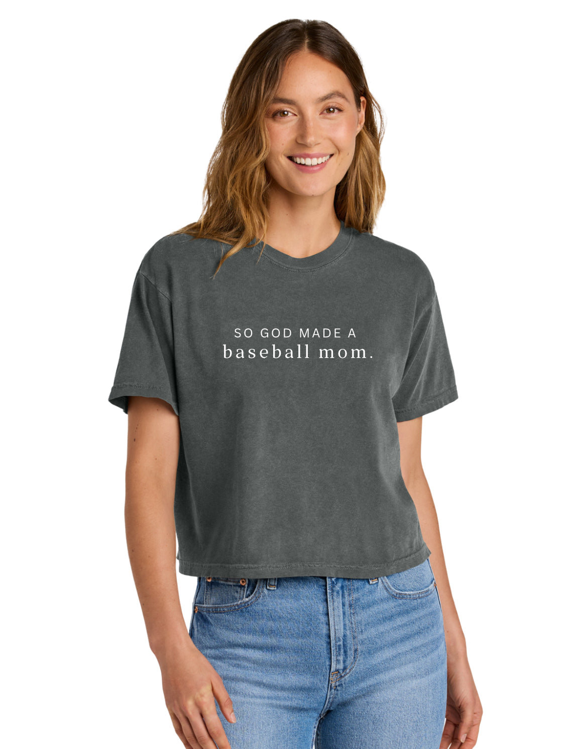So God Made a Baseball Mom in a Crop Top Boxy Tee