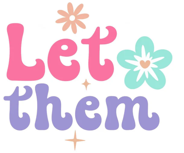 Let Them Flowers