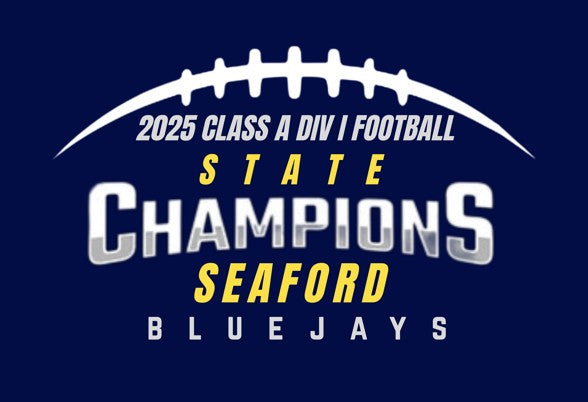 Seaford BlueJays 2025 State Champions Shirts